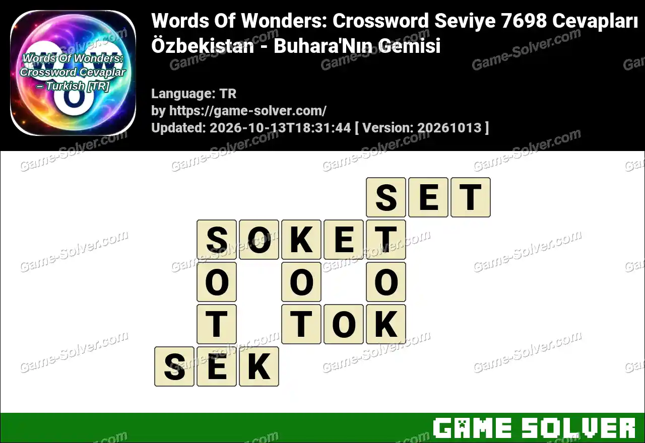 Words Of Wonders: Crossword Seviye 7698 Cevapları – Özbekistan – Buhara’Nın Gemisi